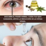 Remedio Natural para Cataratas: Alivia la Fatiga Visual y Mejora tu Salud Ocular