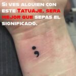 Tatuaje de Punto y Coma: Un Símbolo de Esperanza y Lucha